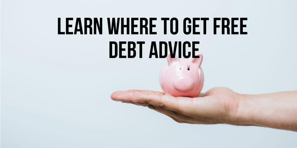 Learn where to get free debt advice